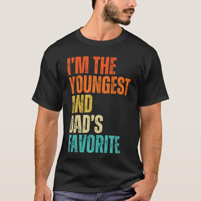 Camiseta Imhe Youngest And Dads Favorite Men Women friends  (Anverso)