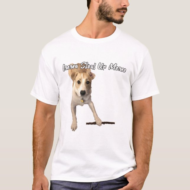 Camiseta Imma roba tu meme... (Anverso)