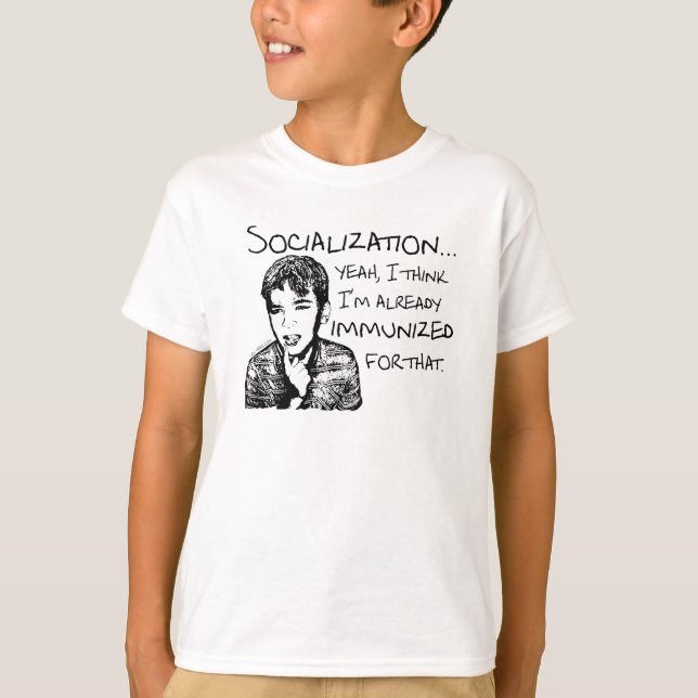 Camiseta Immunized for Socialization (Anverso)