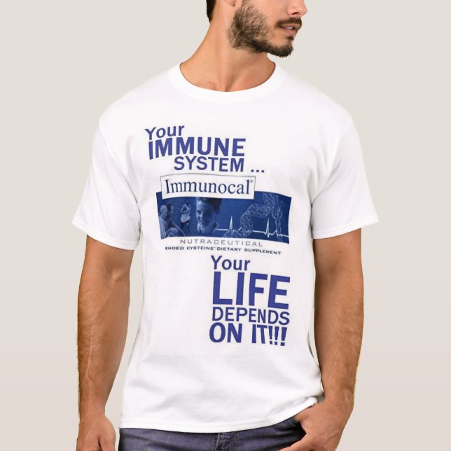 Camiseta ¡Immunocal… su vida depende de él! (Anverso)