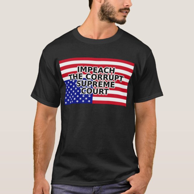 CAMISETA IMPACTAR A LA CORRUPTA CORTE SUPREMA (Anverso)