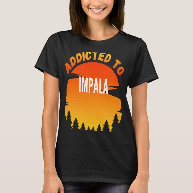 Camiseta Impala adicta a Impala (Anverso)