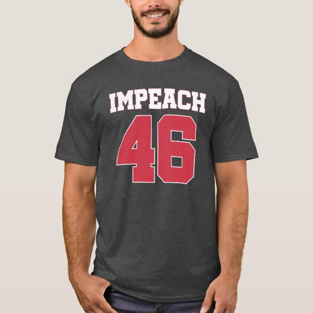 Camiseta Impeach 46 Anti Biden (Anverso)