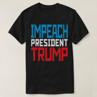 Camiseta Impedir al presidente Trump - Anti Trump