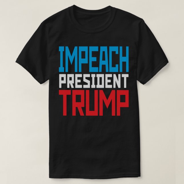 Camiseta Impedir al presidente Trump - Anti Trump (Diseño del anverso)