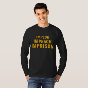 Camiseta Impedirse, incriminar, encarcelar