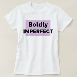 Camiseta Imperfecto | fozos | frase