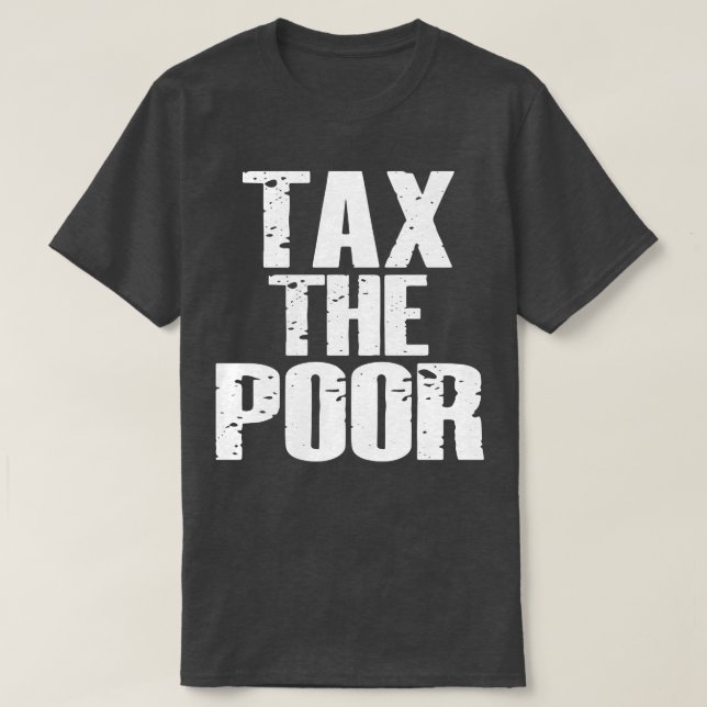 Camiseta Imponer a los pobres (Diseño del anverso)