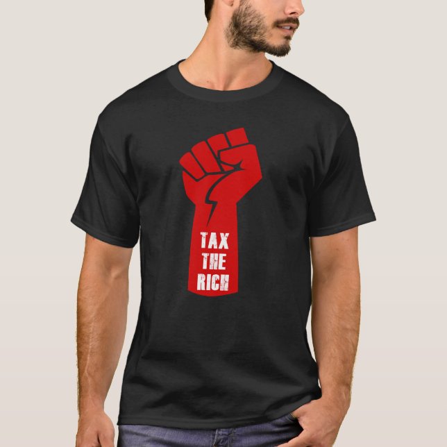 Camiseta Imponer impuestos a los ricos (Anverso)