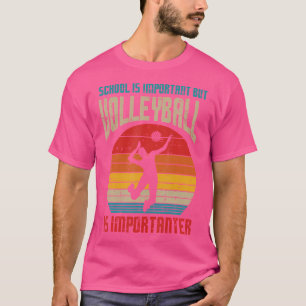 Camiseta Importante de voleibol escolar Importante divertid