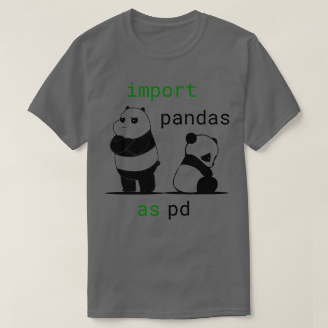 Camiseta Importar Pandas Como Ciencia De Datos De Pd Funny  (Diseño del anverso)