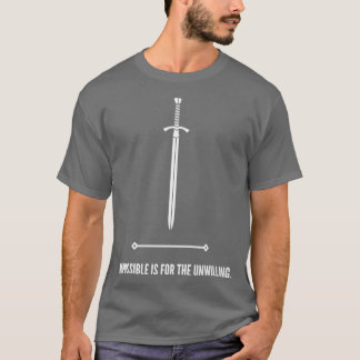 Camiseta Imposible es para los no dispuestos 2