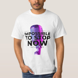 Camiseta Imposible stop T-Shirt