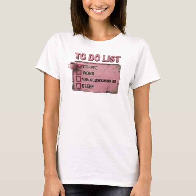 Camiseta Impresión artística de COFFEE WORK TRUE CRIME Rosa (Anverso)