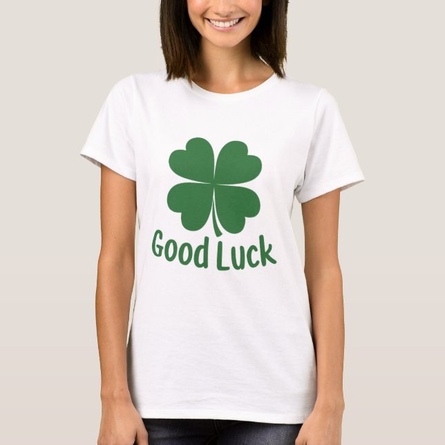 Camiseta Impresión de buena suerte (Anverso)