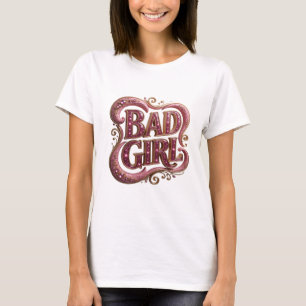 Camiseta Impresión de CHICA MALA en oro genial