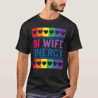 Camiseta Impresión gráfica bisexual por energía de esposa b