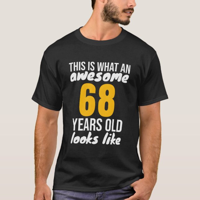 Camiseta Impresionante 68 Parece 68Th 68 (Anverso)