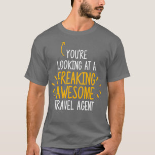 Camiseta Impresionante agente de viajes