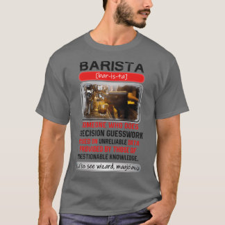 Camiseta Impresionante Barista Que Hace Guesswork De Precis