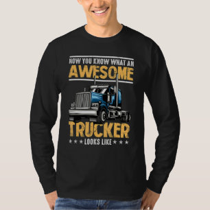 Camiseta Impresionante camionero Semi Conductor de camiones