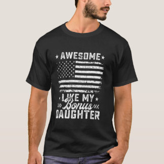 Camiseta Impresionante Como Mi Hija De Bono Bandera De Ee.U