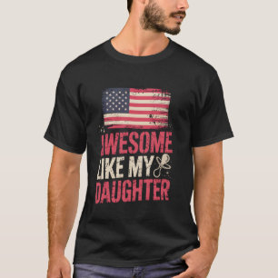 Camiseta Impresionante Como Mi Hija El Nuevo Chica De Papá 