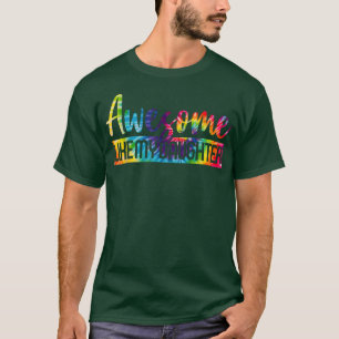 Camiseta Impresionante como mi hija haciendo coincidir la f