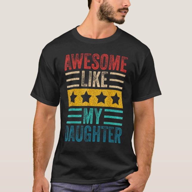 Camiseta Impresionante como mi hija retro hombres papá padr (Anverso)
