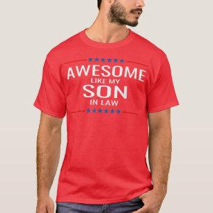 Camiseta Impresionante Como Mi Hijo En La Ley Padre Y Madre
