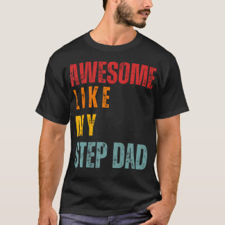 Camiseta Impresionante como mi padrastro retro