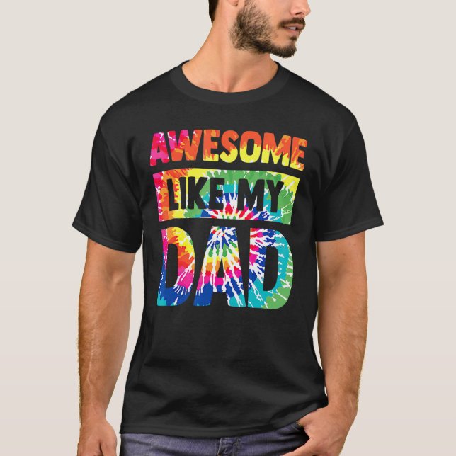 Camiseta Impresionante, como mi padre, el día de la familia (Anverso)