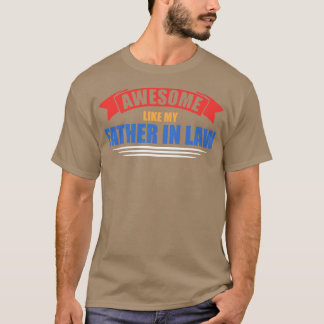 Camiseta Impresionante Como Mi Padre En Familia De Derecho