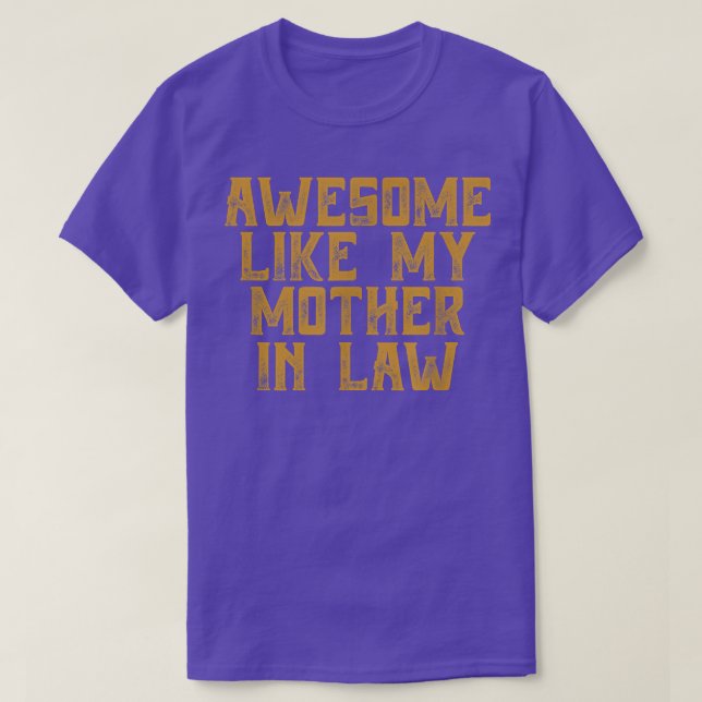 Camiseta Impresionante como mi suegra (Diseño del anverso)