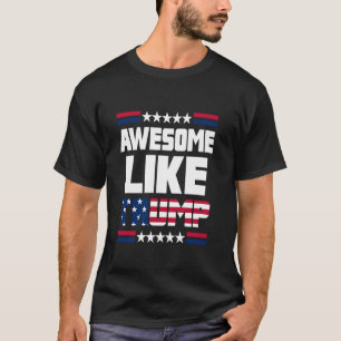 Camiseta Impresionante como TRUMP Donald Trump 2024 entrega