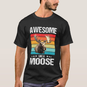 Camiseta Impresionante como un alce. Alce