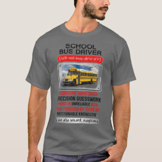 Camiseta Impresionante conductor de autobús escolar que hac