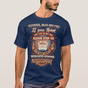 Camiseta Impresionante conductor de autobús escolar Witty