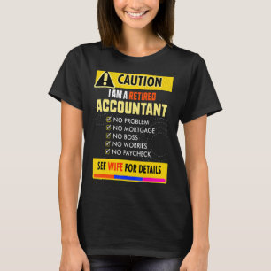 Camiseta Impresionante Contador Retirado Ver A La Esposa Pa