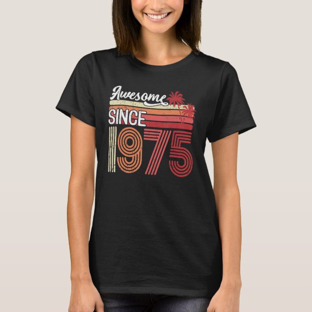 Camiseta Impresionante cosecha desde 1975 48 años de edad 4 (Anverso)
