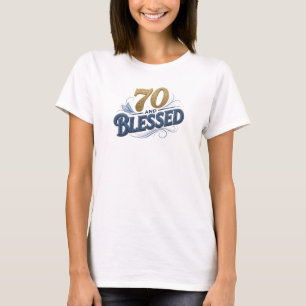 Camiseta Impresionante creación personalizada 70 Y BENDITA