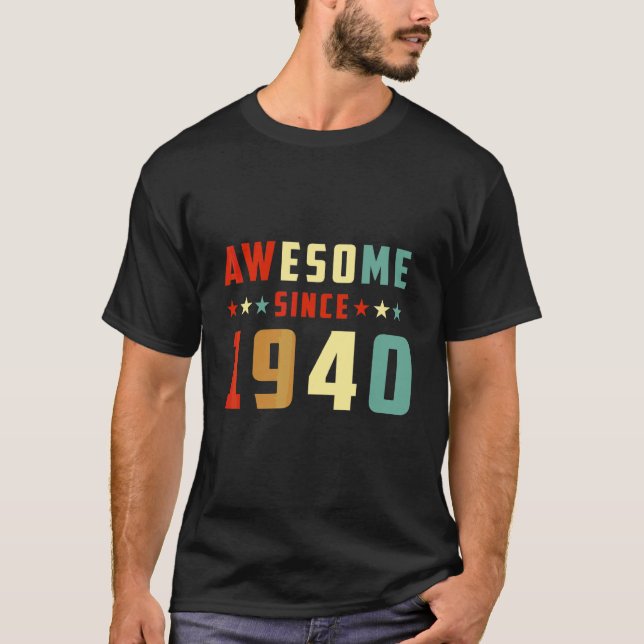 Camiseta Impresionante Desde 1940 Cumpleaños (Anverso)