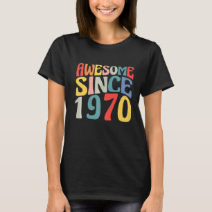 Camiseta Impresionante desde 1970 de estilo vintage nacido 