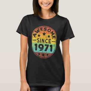 Camiseta Impresionante desde 1971 50 cumpleaños Retro Vinta
