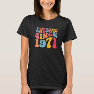 Camiseta Impresionante desde 1971 51 años Retro Vintage 51