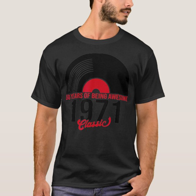 Camiseta Impresionante desde 1971 DJ de 50 años de edad (Anverso)