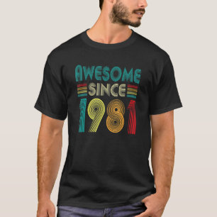 Camiseta Impresionante desde 1981 41º cumpleaños 41 años Vi