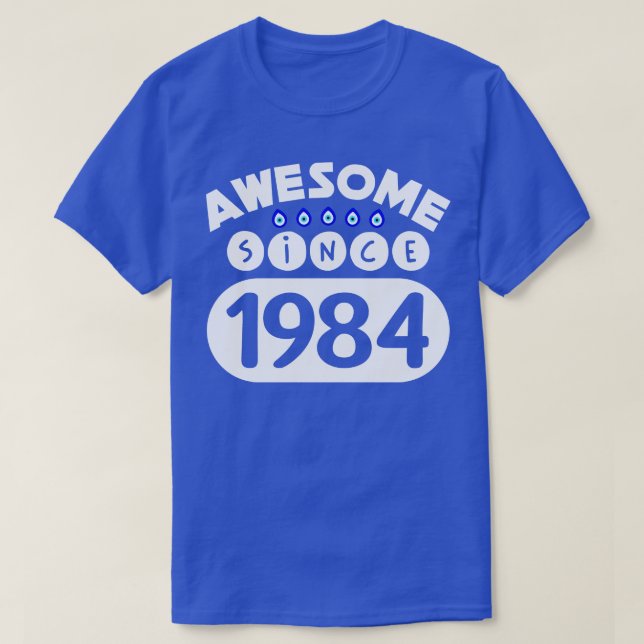 Camiseta Impresionante desde 1984 (Diseño del anverso)
