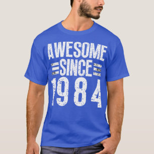 Camiseta Impresionante desde 1984 14
