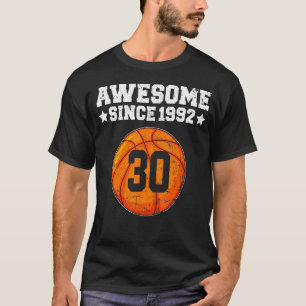 Camiseta Impresionante desde 1992 Baloncesto 30 cumpleaños